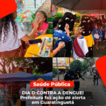 População participa de ação educativa contra dengue em Guaratinguetá durante o Dia D