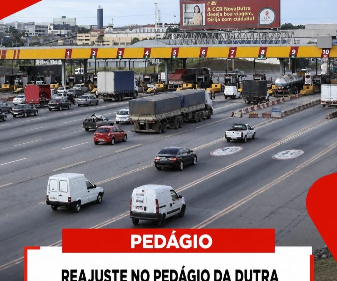 ATENÇÃO, MOTORISTAS! PEDÁGIOS MAIS CAROS A PARTIR DESTA TERÇA-FEIRA (1º)